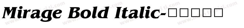 Mirage Bold Italic字体转换